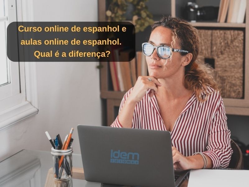 Curso online de espanhol e aulas online de espanhol - Qual é a diferença?